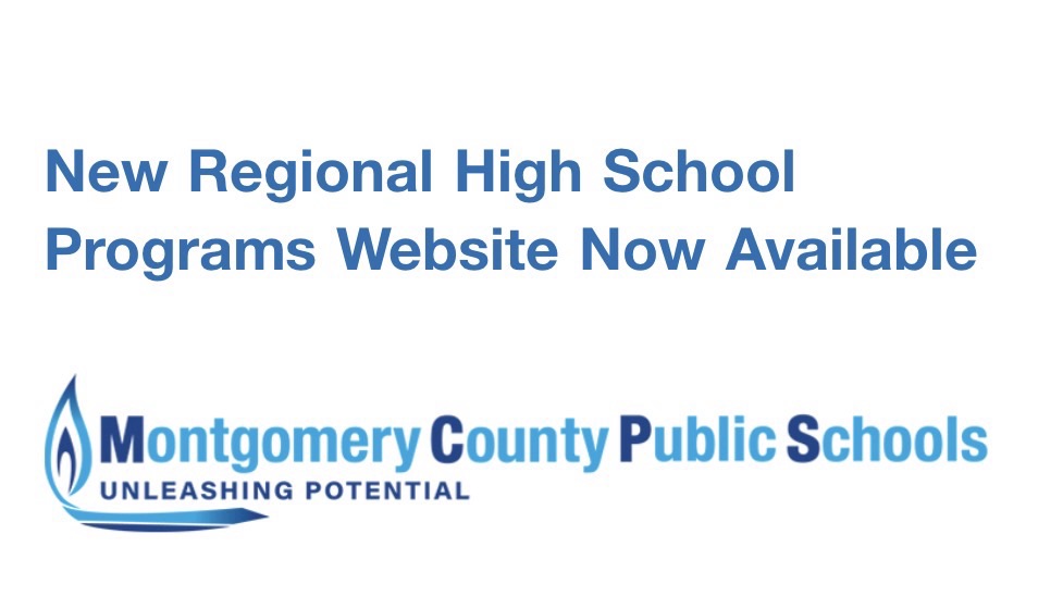 MCPS: New Regional High School Programs Website Now Available ...